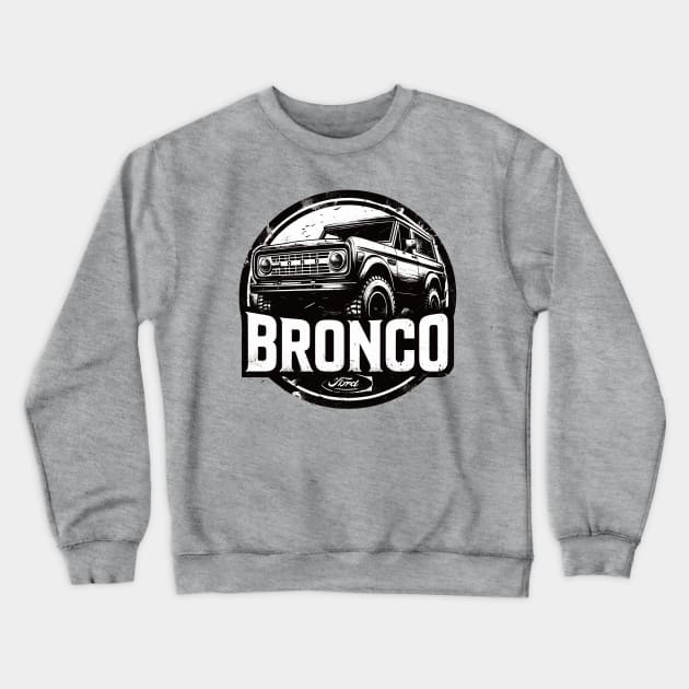 Ford Bronco Crewneck Sweatshirt by Vehicles-Art